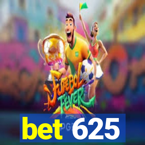 bet 625